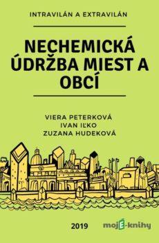 Nechemická údržba miest a obcí  - Kolektív autorov