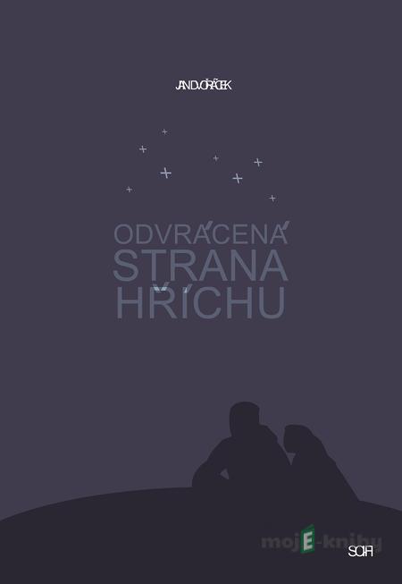 Odvrácená strana hříchu - Jan Dvořáček Odvrácená strana hříchu - Jan Dvořáček
