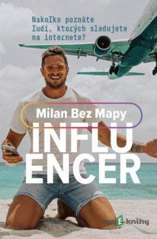 Influencer - Milan Bez Mapy
