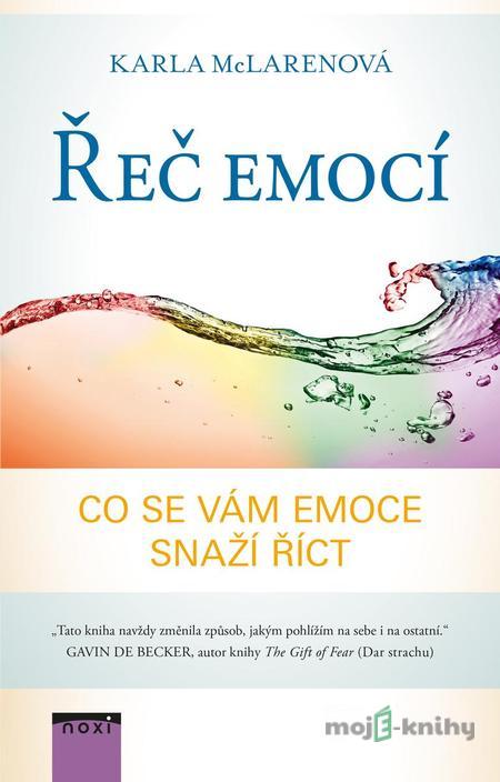 Řeč emocí - Karla McLaren Řeč emocí - Karla McLaren