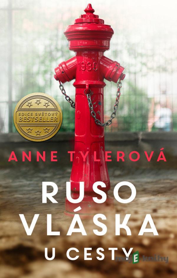 Rusovláska u cesty - Anne Tyler