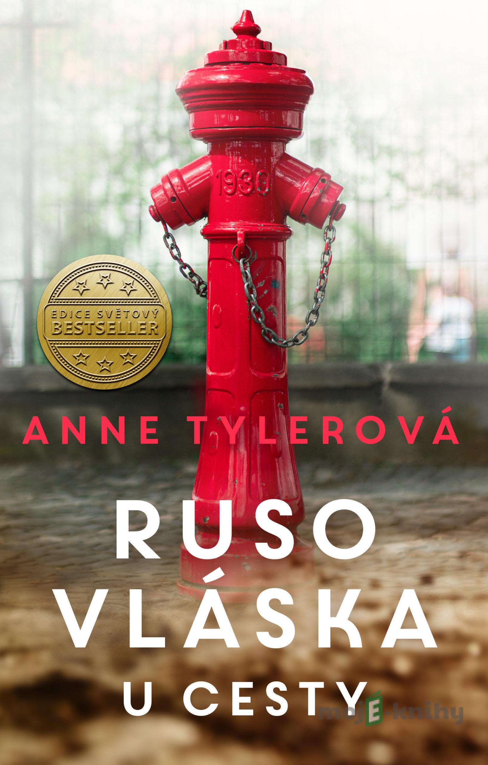 Rusovláska u cesty - Anne Tyler Rusovláska u cesty - Anne Tyler