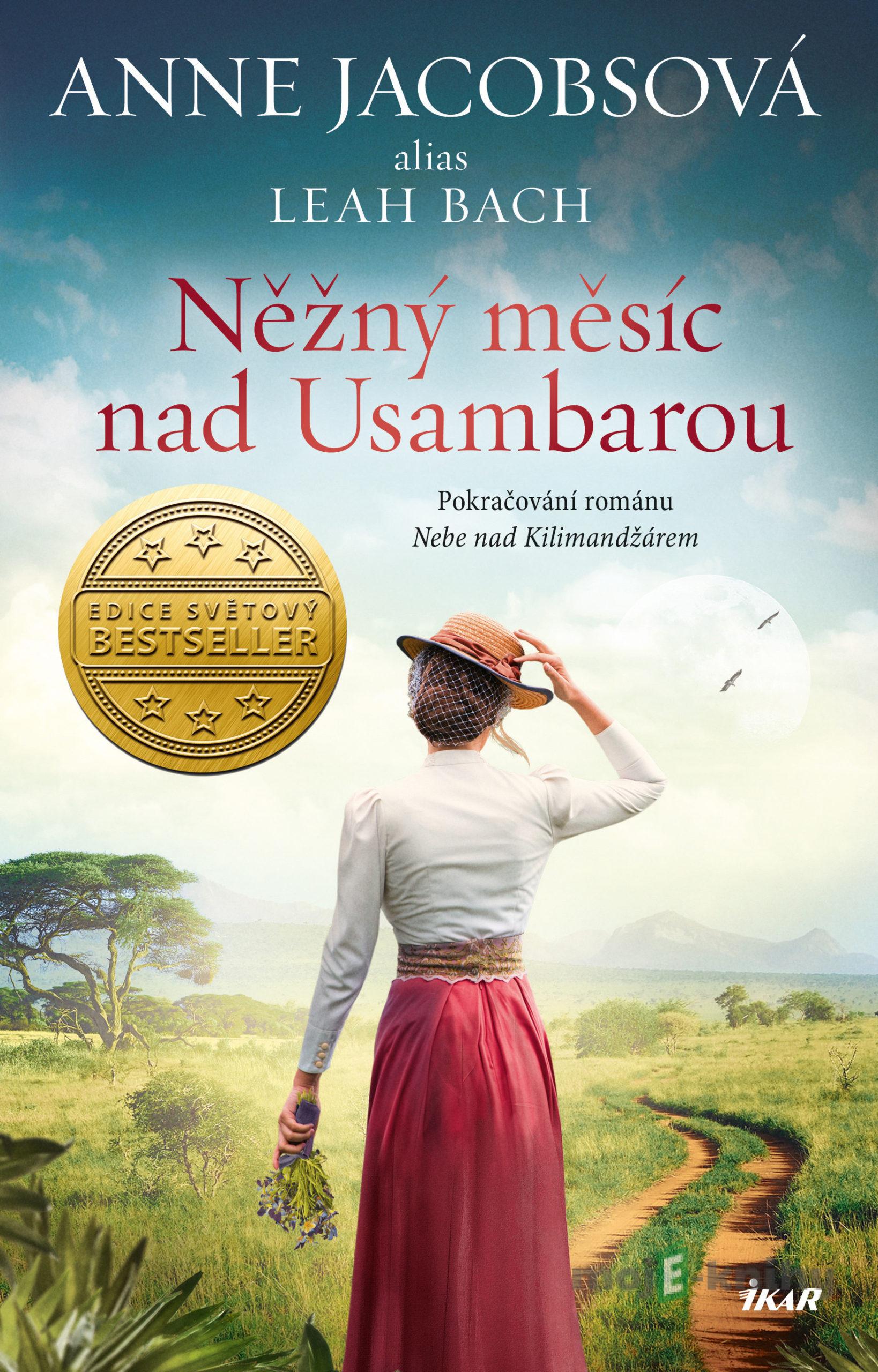 Něžný měsíc nad Usambarou - Anne Jacobs Něžný měsíc nad Usambarou - Anne Jacobs