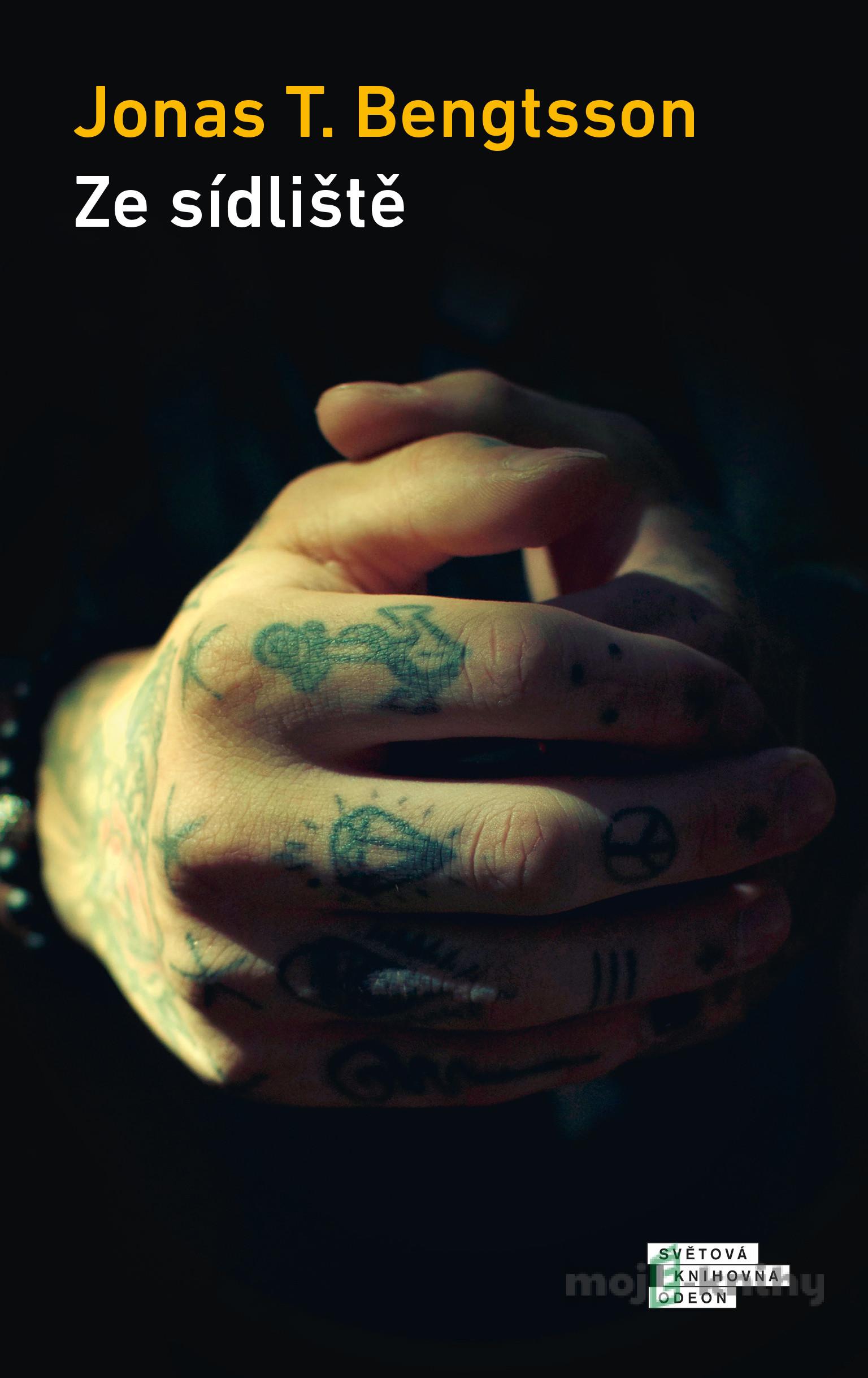 Ze sídliště - Jonas T. Bengtsson Ze sídliště - Jonas T. Bengtsson