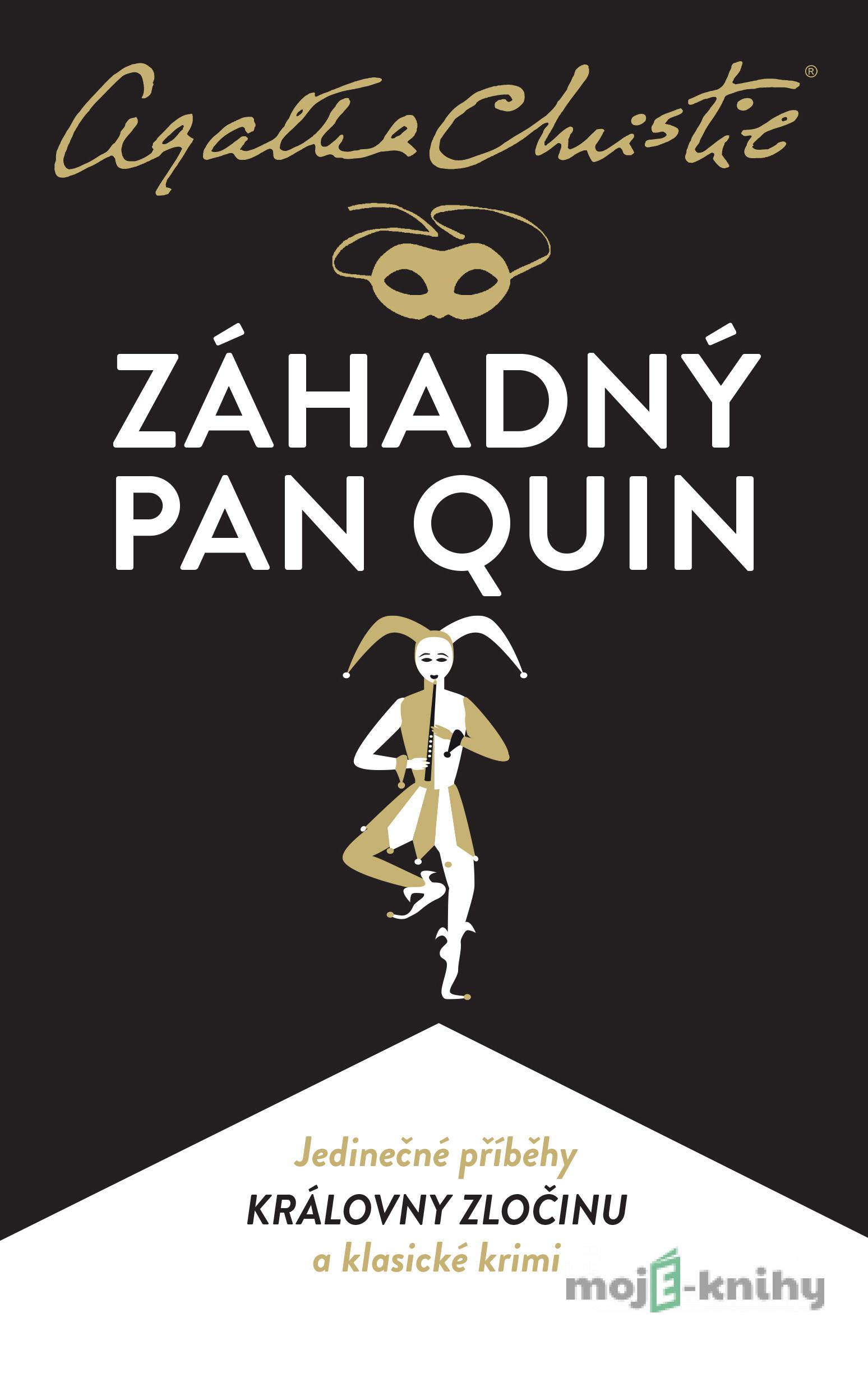 Christie: Záhadný pan Quin - Agatha Christie Christie: Záhadný pan Quin - Agatha Christie
