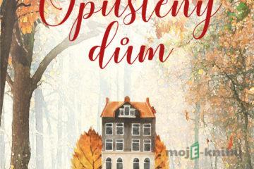 Opuštěný dům - Mirka Skočílková