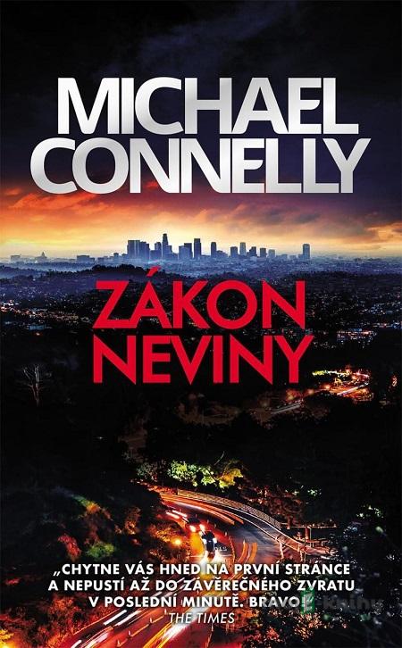 Zákon neviny - Michael Connelly Zákon neviny - Michael Connelly