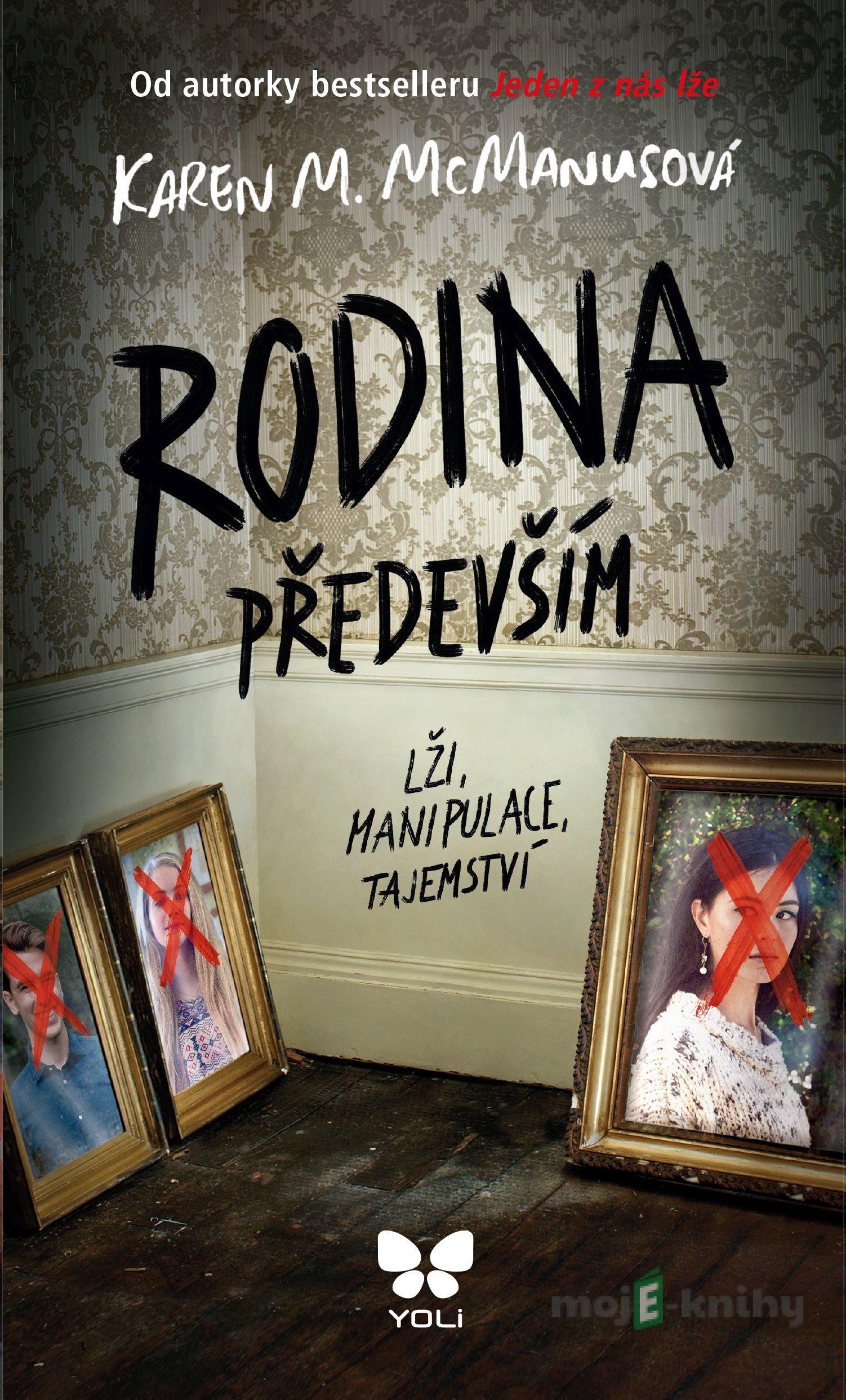 Rodina především - Karen M. McManus Rodina především - Karen M. McManus