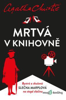 Marplová: Mrtvá v knihovně - Agatha Christie