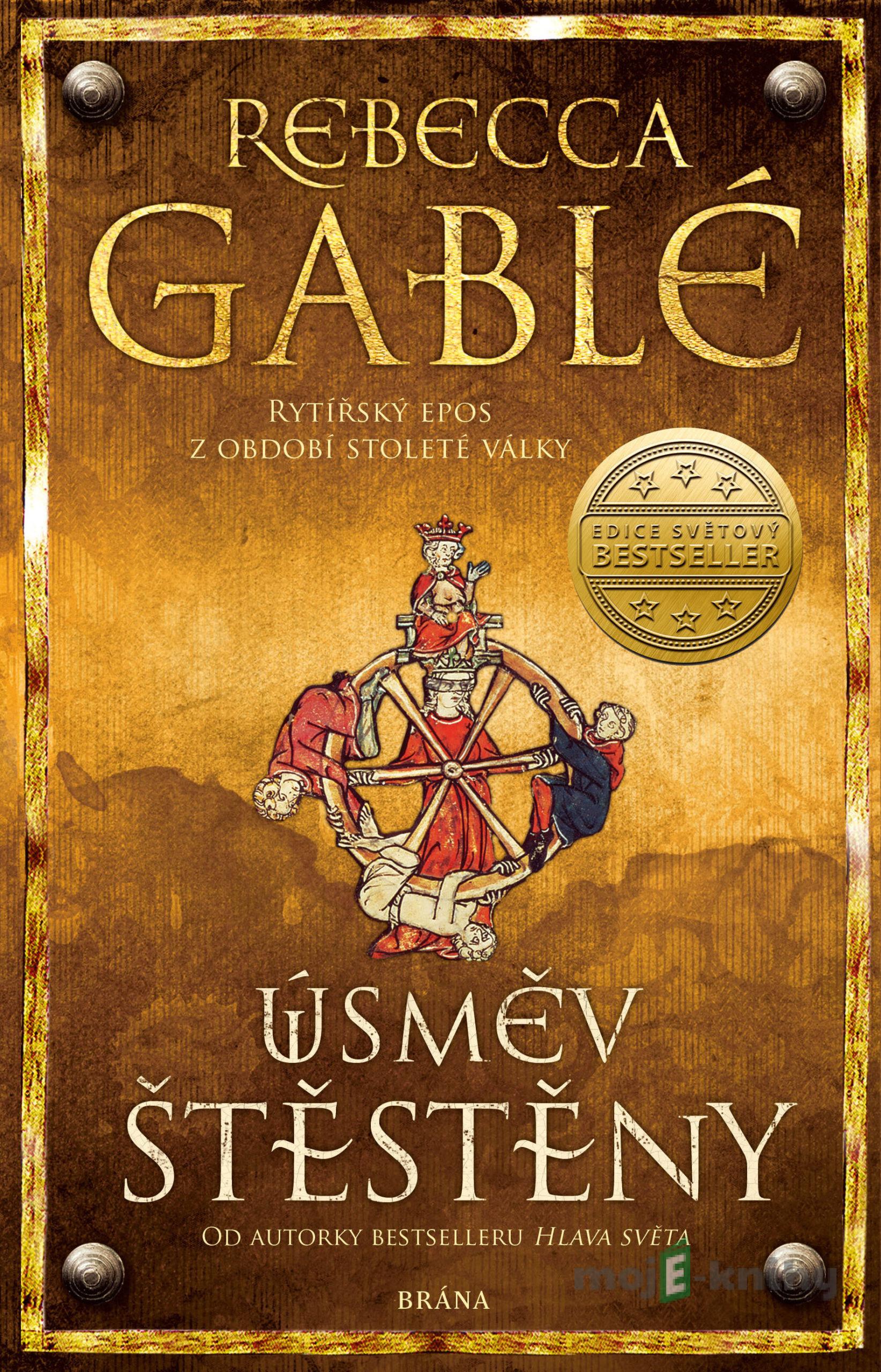 Úsměv Štěstěny - Rebecca Gablé Úsměv Štěstěny - Rebecca Gablé