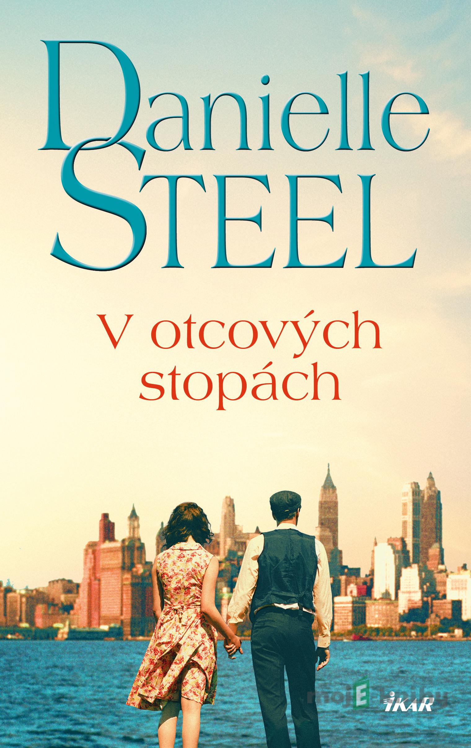 V otcových stopách - Danielle Steel V otcových stopách - Danielle Steel