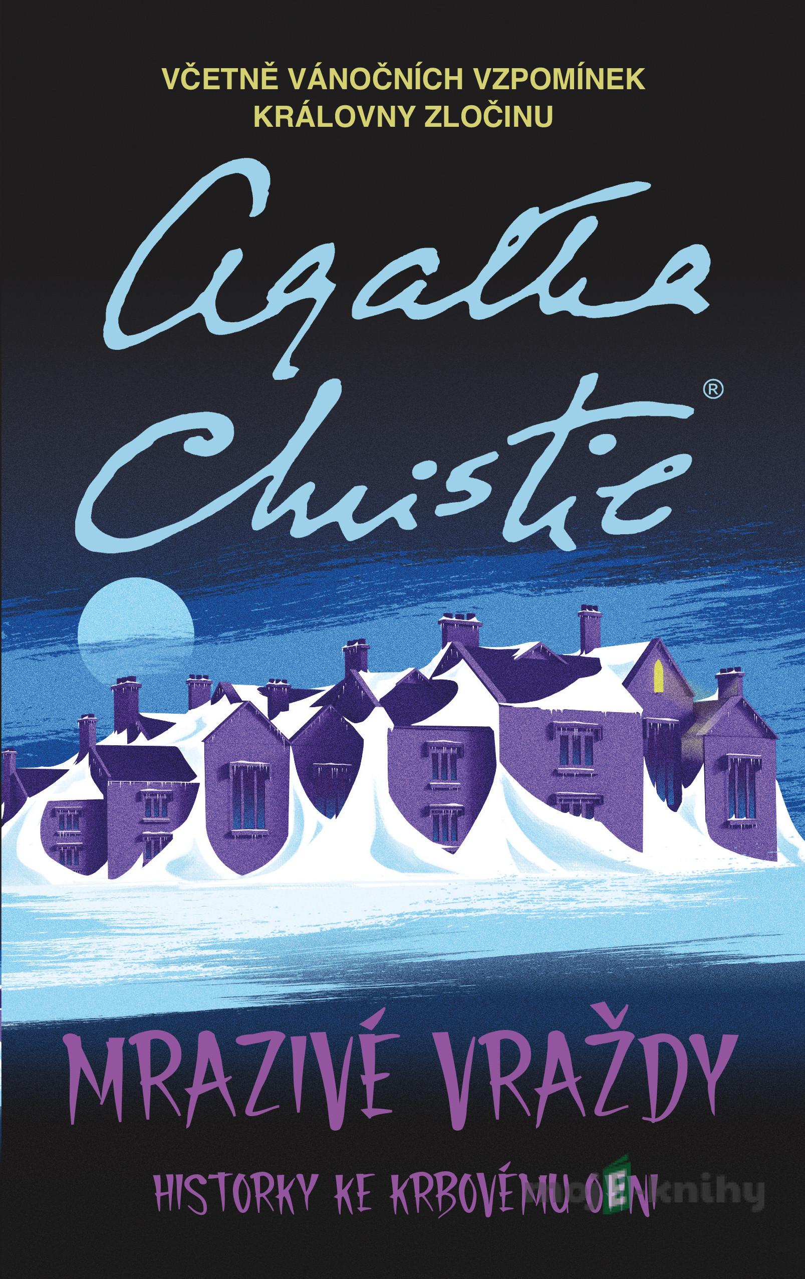 Mrazivé vraždy - Agatha Christie Mrazivé vraždy - Agatha Christie
