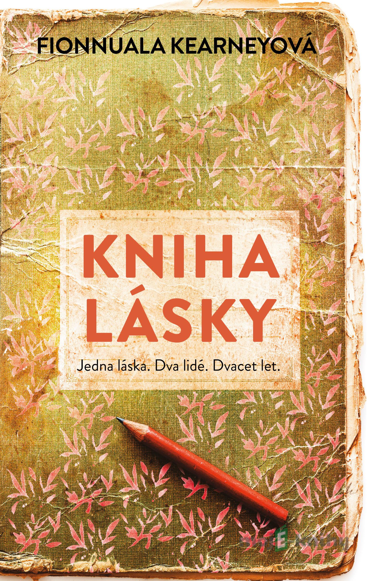 Kniha lásky - Fionnuala Kearney Kniha lásky - Fionnuala Kearney