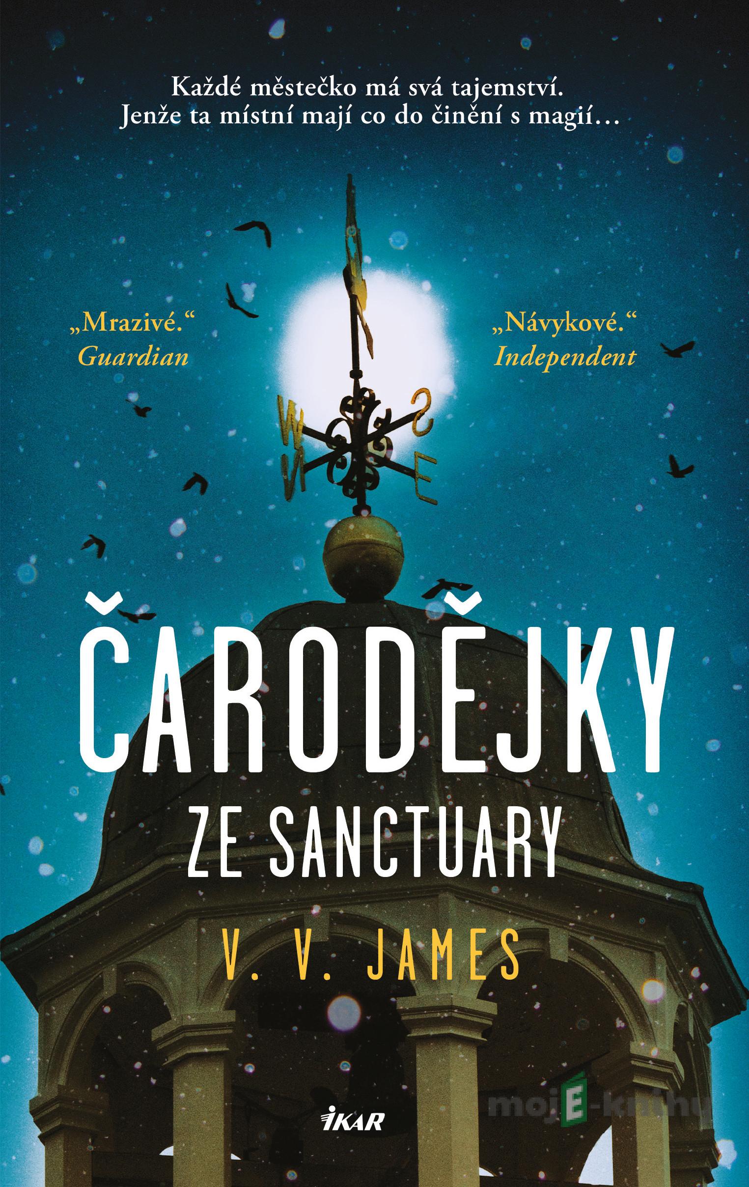 Čarodějky ze Sanctuary - V.V. James Čarodějky ze Sanctuary - V.V. James