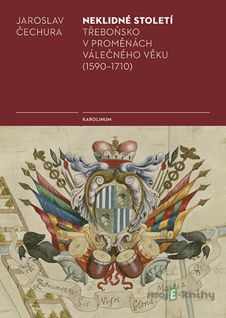 Neklidné století - Jaroslav Čechura Neklidné století - Jaroslav Čechura