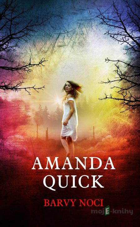 Barvy noci - Amanda Quick Barvy noci - Amanda Quick
