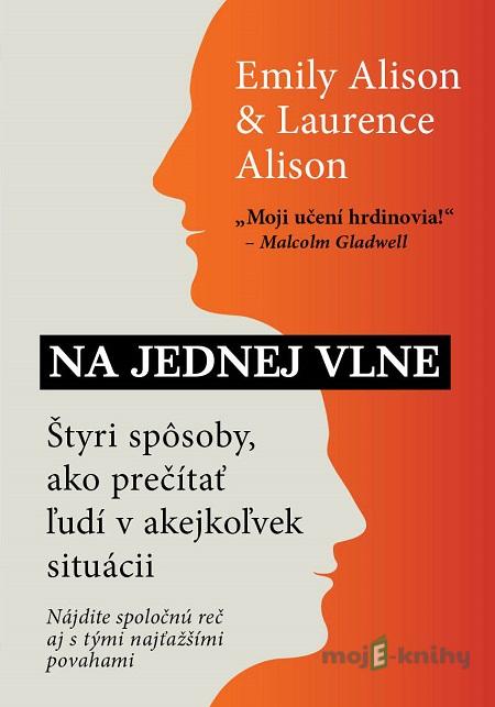 Na jednej vlne - Laurence Alison, Emily Alison Na jednej vlne - Laurence Alison, Emily Alison