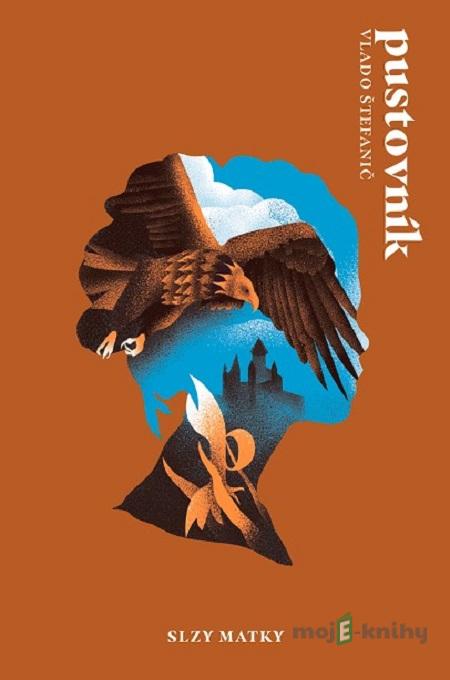Pustovník: Slzy matky - Vladimír Štefanič Pustovník: Slzy matky - Vladimír Štefanič