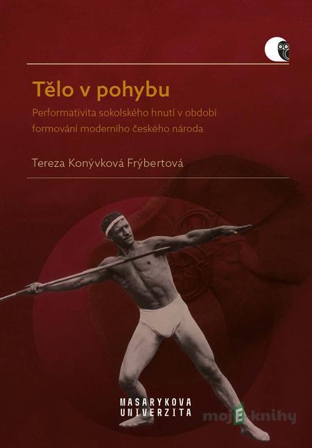 Tělo v pohybu - Tereza Konývková Tělo v pohybu - Tereza Konývková