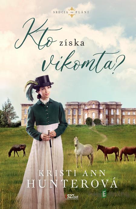 Kto získa vikomta? - Kristi Ann Hunter Kto získa vikomta? - Kristi Ann Hunter