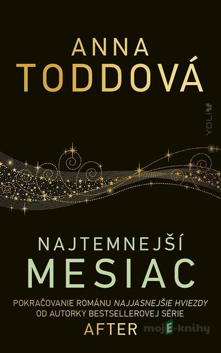 Najtemnejší Mesiac - Anna Todd Najtemnejší Mesiac - Anna Todd