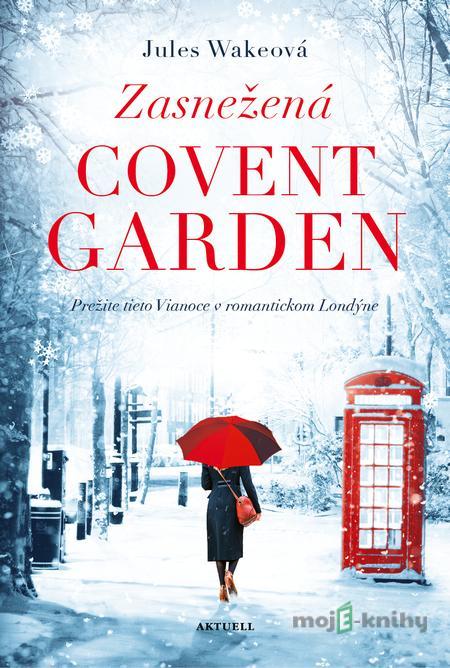 Zasnežená Covent Garden - Jules Wake Zasnežená Covent Garden - Jules Wake