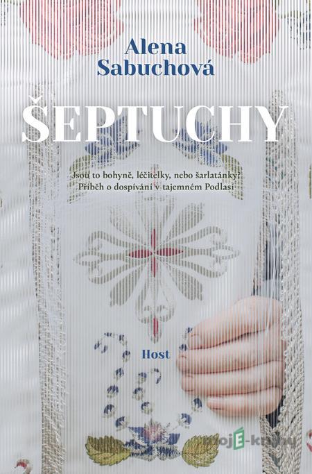 Šeptuchy - Alena Sabuchová Šeptuchy - Alena Sabuchová