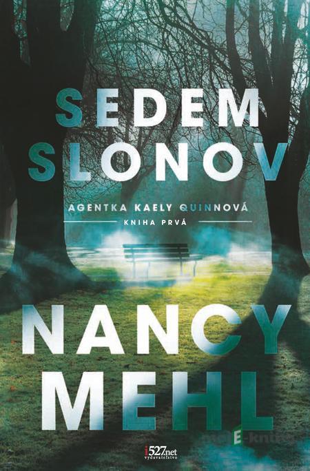 Sedem slonov - Nancy Mehl Sedem slonov - Nancy Mehl