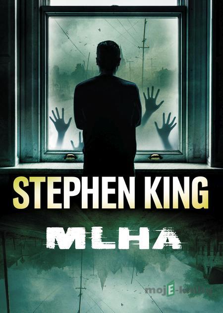 Mlha - Stephen King Mlha - Stephen King