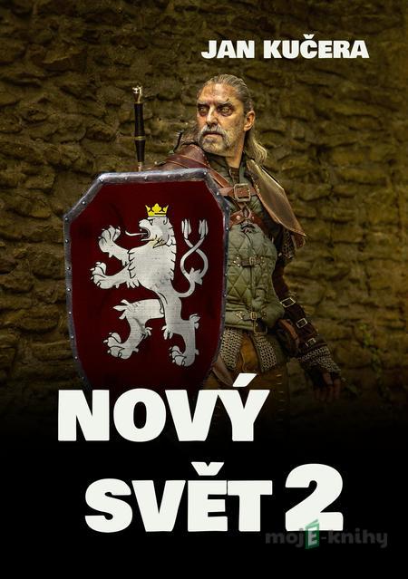 Nový svět 2 - Jan Kučera Nový svět 2 - Jan Kučera