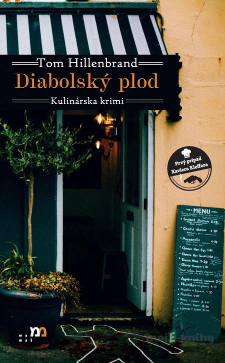 Diabolský plod - Tom Hillenbrand Diabolský plod - Tom Hillenbrand