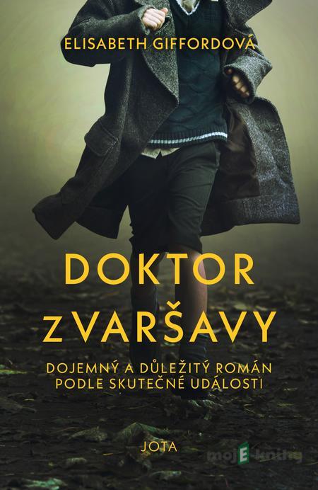 Doktor z Varšavy - Elisabeth Giffordová Doktor z Varšavy - Elisabeth Giffordová