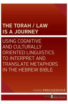 The Torah / Law Is a Journey - Ivana Procházková