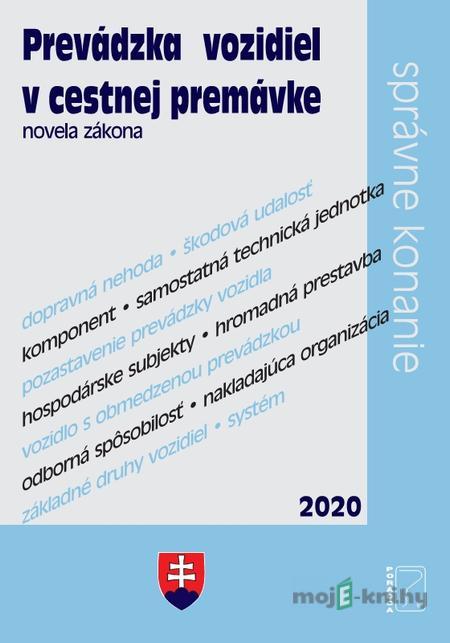 Prevádzka vozidiel v cestnej premávke Prevádzka vozidiel v cestnej premávke