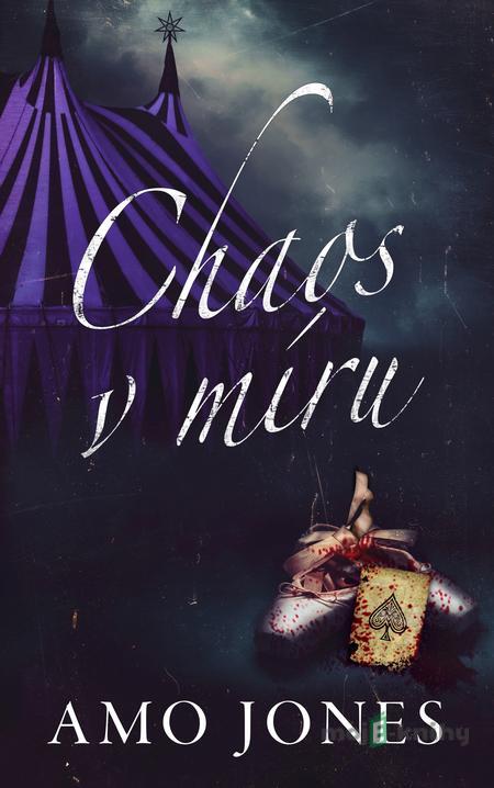 Chaos v míru - Amo Jones Chaos v míru - Amo Jones
