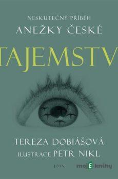 Tajemství - Tereza Dobiášová