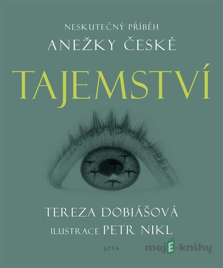 Tajemství - Tereza Dobiášová Tajemství - Tereza Dobiášová