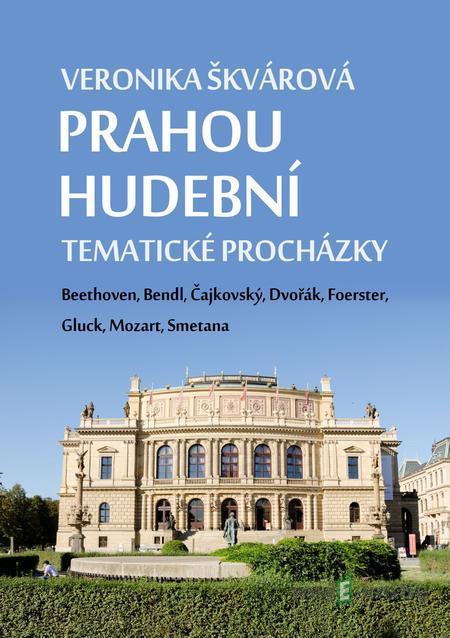 Prahou hudební - Veronika Škvárová Prahou hudební - Veronika Škvárová