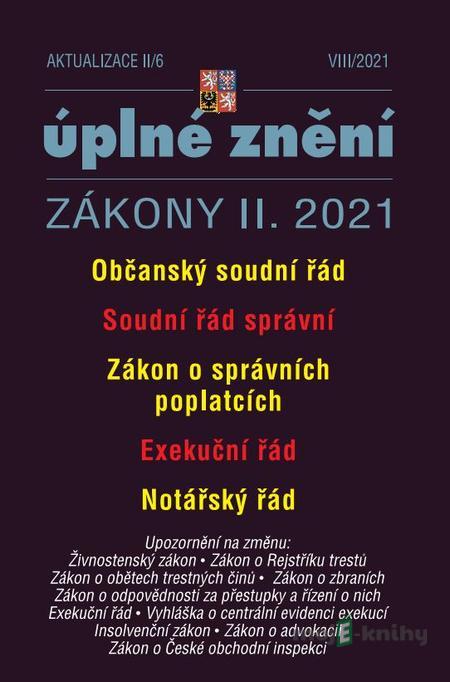 Aktualizace II/6 - Občanský soudní řád, Exekuční řád Aktualizace II/6 - Občanský soudní řád, Exekuční řád