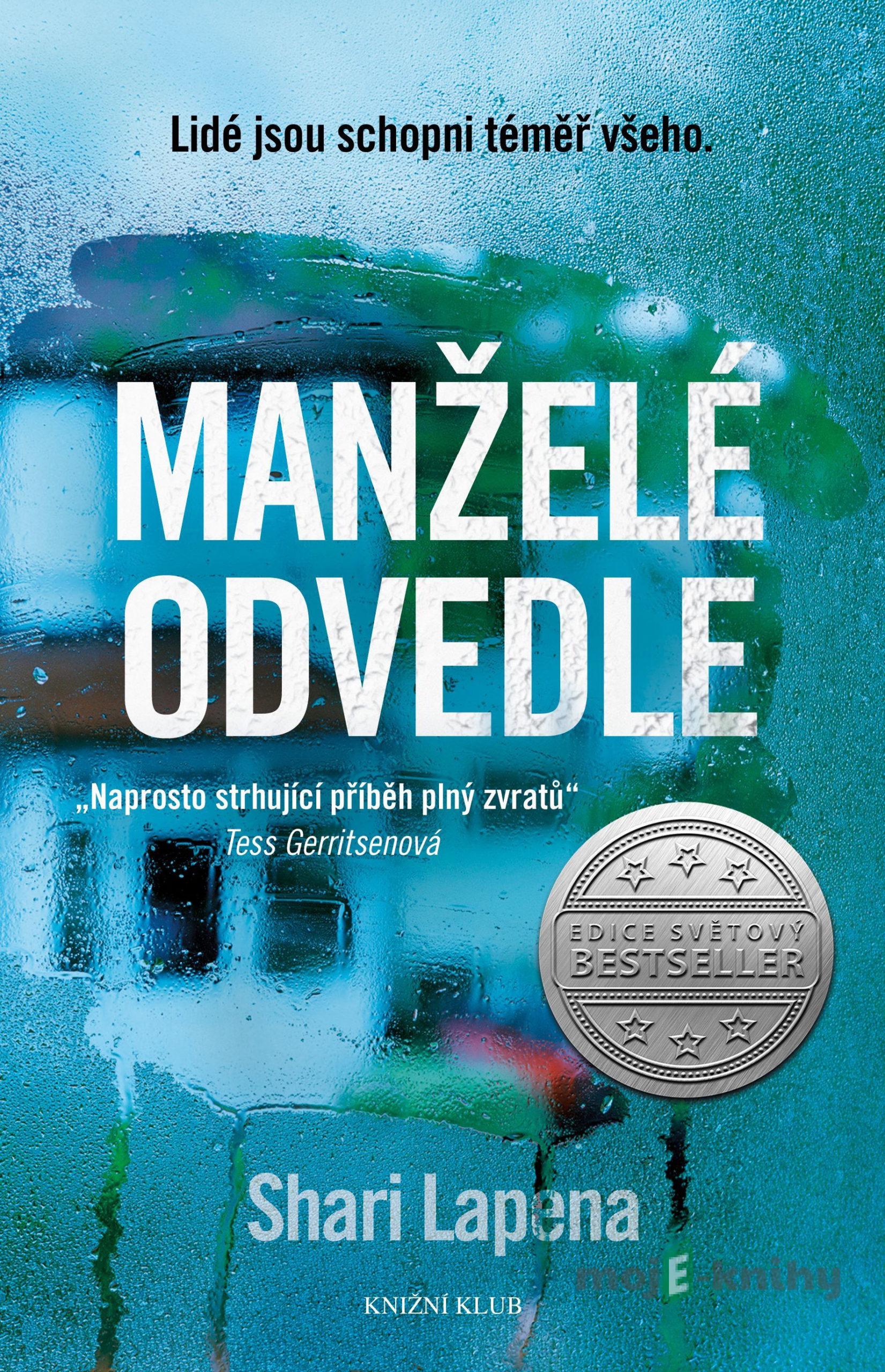 Manželé odvedle - Shari Lapena Manželé odvedle - Shari Lapena