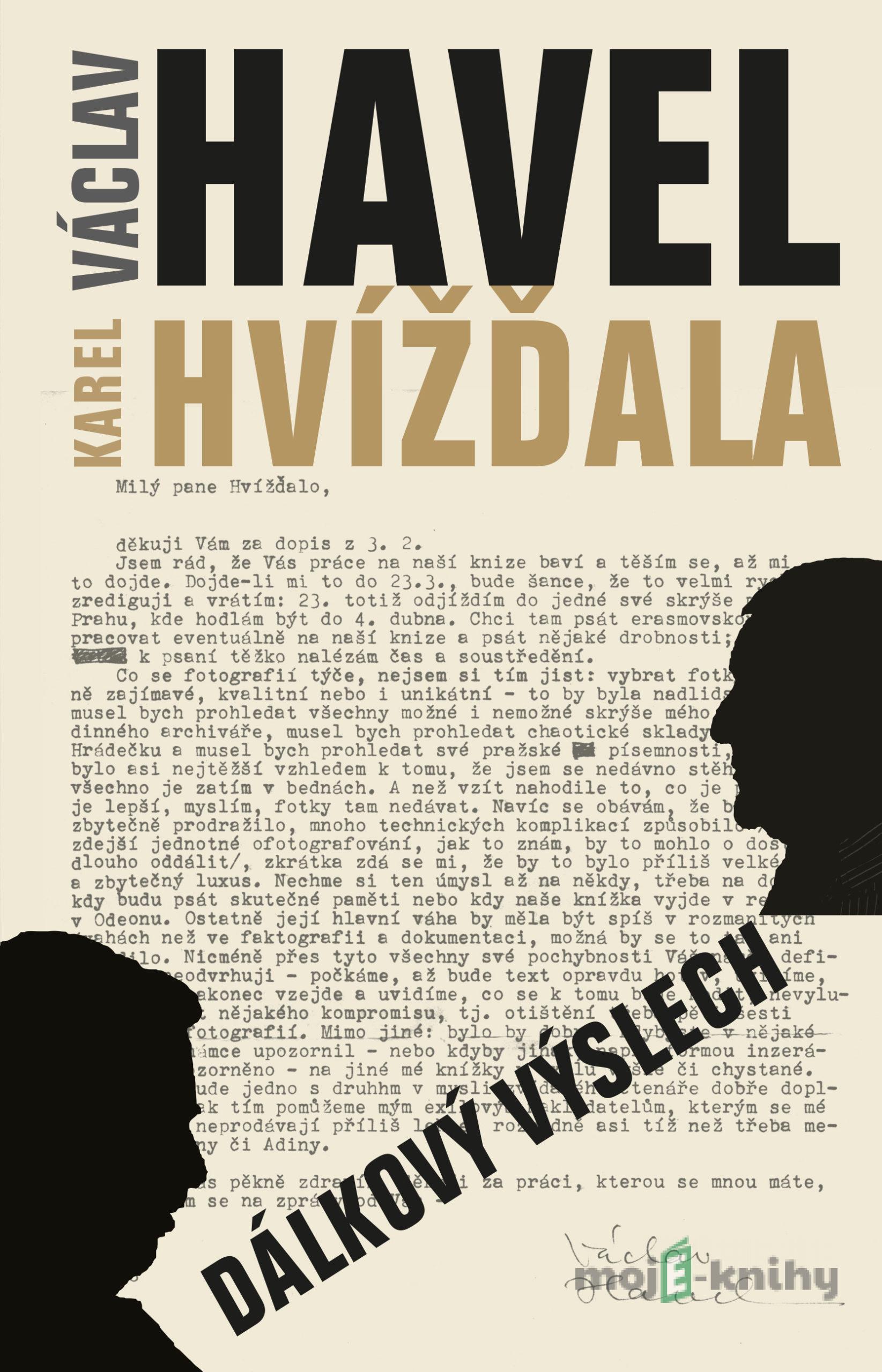 Dálkový výslech - Karel Hvížďala, Václav Havel Dálkový výslech - Karel Hvížďala, Václav Havel