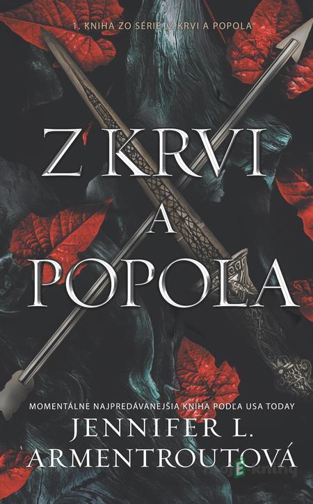 Z krvi a popola - Jennifer L. Armentrout Z krvi a popola - Jennifer L. Armentrout