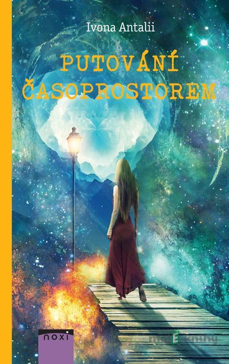 Putování časoprostorem - Ivona Antalii Putování časoprostorem - Ivona Antalii