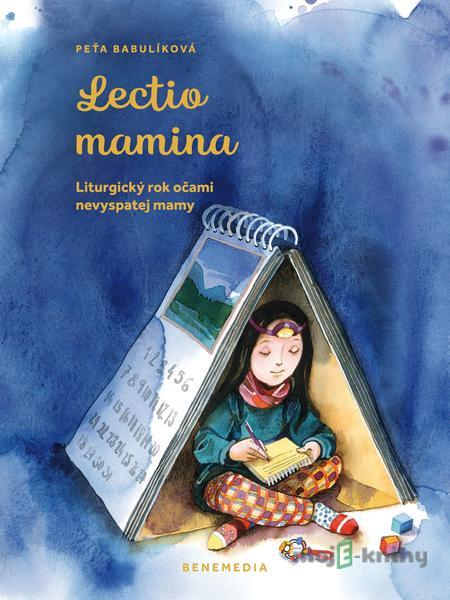 Lectio mamina - Peťa Babulíková Lectio mamina - Peťa Babulíková