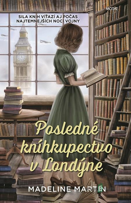 Posledné kníhkupectvo v Londýne - Madeline Martin Posledné kníhkupectvo v Londýne - Madeline Martin