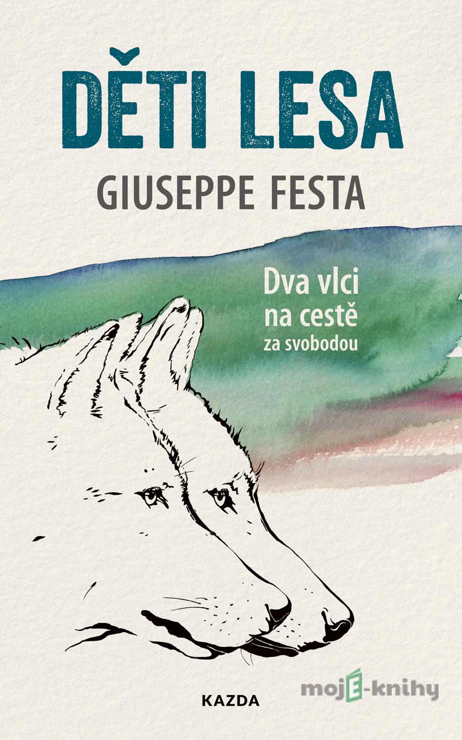 Děti lesa - Giuseppe Festa Děti lesa - Giuseppe Festa