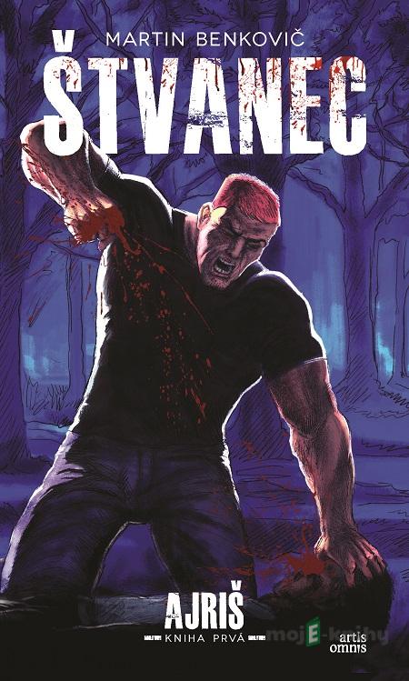 Štvanec - Martin Benkovič Štvanec - Martin Benkovič