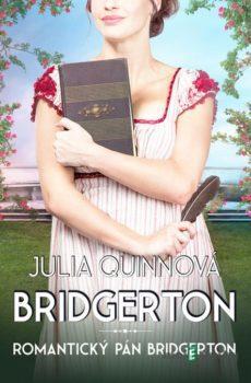 Romantický pán Bridgerton - Julia Quinn