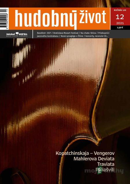 Hudobný život 12/2021 Hudobný život 12/2021