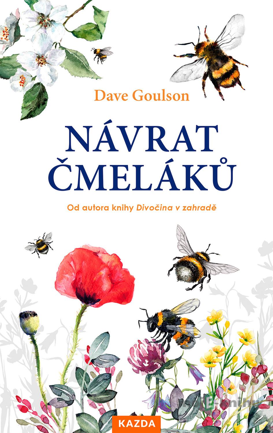 Návrat čmeláků - Dave Goulson Návrat čmeláků - Dave Goulson